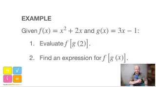Composite Function - Evaluate f(g(2)) and Find Expression for f(g(x)) - 2 Methods