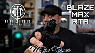 ThunderHead Creations Blaze Max 30mm RTA x Mike Vapes