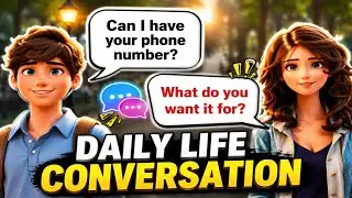 Daily Life Conversation - | Improve English Speaking Skills ✅ Practice 7 ✅