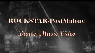 ROCKSTAR- POST MALONE(remix)  DANCE|MUSIC VIDEO INDIA🇮🇳