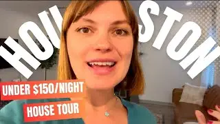 HOUSTON | THE WOODLANDS | UNDER $150/NIGHT VACATION RENTAL WALK THROUGH | HOUSE TOUR