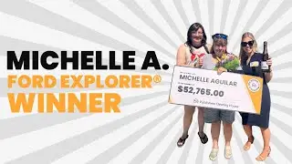 PCH Winner: Michelle A. of OR won a Ford Explorer® or its Cash Value of $52,765.00!