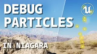 Particle Visualization with DebugDraw - Unreal Engine 5 tutorial