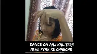 dance on Aaj Kal Tere Mere Pyar ke Charche | the little princess | #shorts #dance
