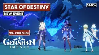 GENSHIN IMPACT New Event - STAR OF DESTINY Walkthrough