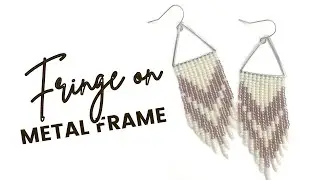 Learn How To Add Beaded Fringe to a Metal Frame - Beginner Friendly Tutorial + FREE PATTERN!