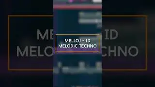 Melloj - ID Melodic techno 2 