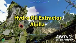 Defeat Hydro Oil Extractor Alpha - Avatar: Frontiers of Pandora