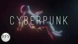 [No Copyright Music] Cyberpunk Background Music by Rights Free Sound / R.E.D