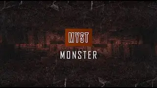 Myst - Monster (Radio Edit)