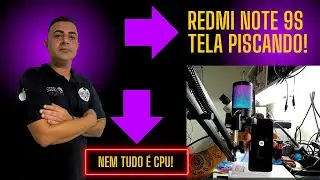 REDMI NOTE 9S PISCANDO NA LOGO NÃO LIGA!