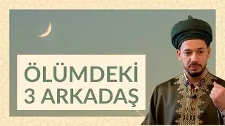 Ölümdeki üç arkadaş | Bayram Cuma Hutbesi 21.04.2023