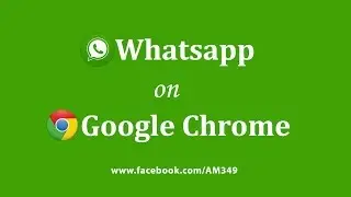 How to Use Whatsapp on Google Chrome Browser