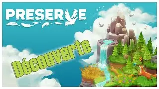 Preserve Demo : Découverte