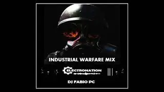 ELECTRONATION [281] INDUSTRIAL WARFARE MIX
