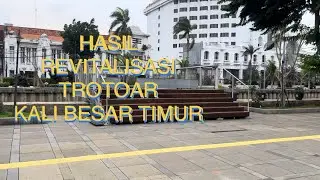 KALI BESAR TIMUR SPOT WISATA BARU DI KOTA TUA