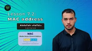 Lecture 7,2 : MAC Address