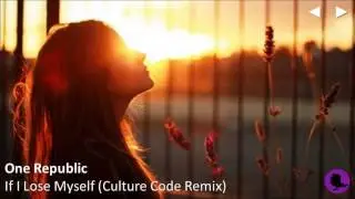 One Republic - If I Lose Myself (Culture Code Remix)