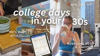 NYC COLLEGE DAYS IN MY LIFE *as an older student* ⎸ Getting exam results back...