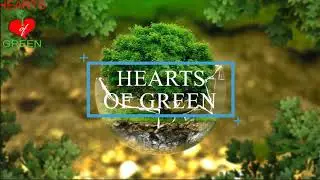 Hearts of Green Promo Video