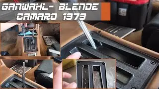 Gangwahl- Blende erneuern | Camaro Gen 2 Berlinetta (1979)