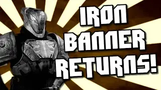 Iron Banner Returns To Ring in The New Year! Whats SaladBar Got?