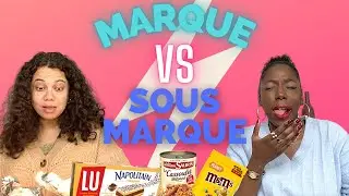 MARQUE VS SOUS MARQUE || FIL&DIA