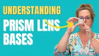 What Are Prism Lens Bases? How Does It Work?