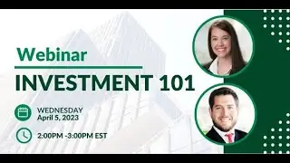 Investment 101 Webinar