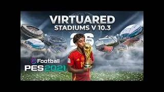 PES 2021 / VirtuaRED Patch / Stadiums v10.3 / PC
