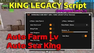Master the Game with [UPDATE 4.7.1💧] KING LEGACY Script - Auto Farm Lv, Auto Sea King
