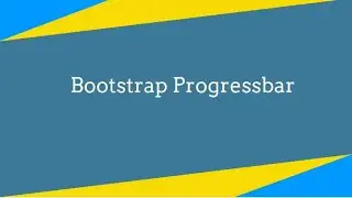 how to use Bootstrap Progress bar