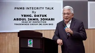 PNMB Integrity Talk By YBhg. Datuk Abdul Jamil Johari