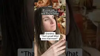 POV: Social media manager attempting to explain their job to their grandparents at the holidays 😂