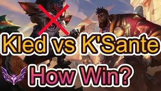 Remove K'Sante || Rank 1 Kled OCE vs K'Sante the fair and balanced champion... ||