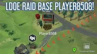 LDOE RAID BASE PLAYER 8508!