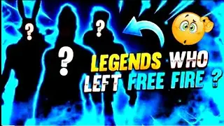 Top Legends Who Left Both YouTube And Free Fire!!