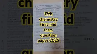 12th chemistry first mid term question paper 2025 