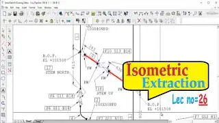 SP3D Training | Lecture 26 | Details Video on Isometric Extraction 