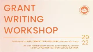 HOW TO BUILD YOUR FILM PROJECT FOR GRANTS | A Workshop With Full Spectrum Features