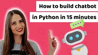 How to build chatbot in Python in 15 minutes [tutorial]
