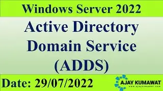 Active Directory Domain Service | ADDS | Windows Server Active Directory | Windows Server 2022