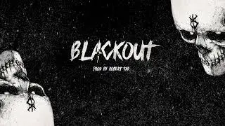 [FREE] Trap Instrumental Beat - "BLACKOUT" - Dark Hard Fast Trap Beat 2024