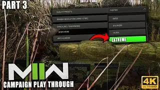 (4k MAX GRAPHICS) Call of Duty: Modern Warfare 2 Campaign Play Through - Part Three