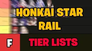 Why Honkai Star Rail Tier Lists Suck...