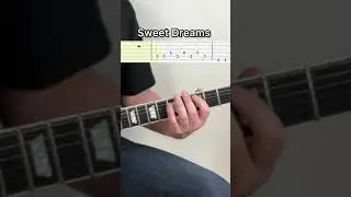 Sweet Dreams Guitar + Tabs  