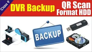 How to DVR Backup on USB | Format Hard Disk | Scan QR Code | Online IT Solution