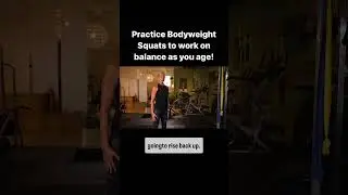 Bodyweight Squats to Improve Balance as You Age and Prevent Falls
