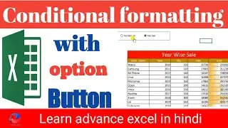 How to use conditional formatting with option button || conditional formatting charts in excel