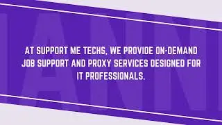 Expert IT Job Support & Proxy Services | SupportMeTechs.com | Affordable Solutions